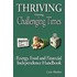 Thriving During Challenging Times