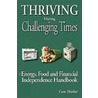 Thriving During Challenging Times door Cam Mather
