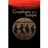 Through the Crosshairs of a Scope door William Difilippantonio