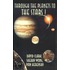 Through the Planets to the Stars!