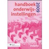 Handboek Onderwijsinstellingen by Unknown