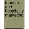 Tourism And Hospitality Marketing by Simon Hudson