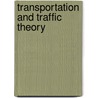 Transportation And Traffic Theory door Avishai Ceder