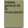 Tratado General de La Musculacion by Bill Pearl