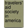 Travelers' Aid Society In America door Orin Clarkson Baker