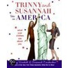 Trinny & Susannah Take on America door Trinny Woodall