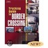 Trucking Guide To Border Crossing