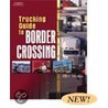 Trucking Guide To Border Crossing door Alice Adams
