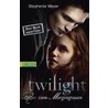 Twilight. Bis(s) zum Morgengrauen by Stephanie Meyer