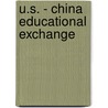 U.S. - China Educational Exchange door Hongshan Li