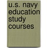 U.S. Navy Education Study Courses by United States.
