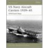 Us Navy Aircraft Carriers 1942-45