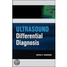 Ultrasound Differential Diagnosis door Satish.K. Bhargava