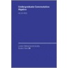 Undergraduate Commutative Algebra by Reid Miles