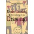 Understanding Children's Drawings