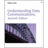 Understanding Data Communications by Gilbert Held