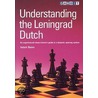 Understanding The Leningrad Dutch by Valeri Beim