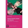 Unsere Schule Streitet Mit Gewinn door Beate Herzog