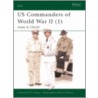 Us Commanders Of World War Ii (1) door Robert Philip Hargis