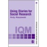 Using Diaries For Social Research by Andy Alaszewski