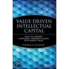 Value-Driven Intellectual Capital door Patrick Sullivan