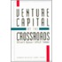 Venture Capital at the Crossroads