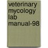 Veterinary Mycology Lab Manual-98