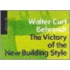Victory Of The New Building Style