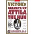 Victory Secrets of Attila the Hun