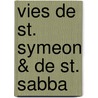Vies de St. Symeon & de St. Sabba door Domentijan