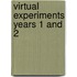 Virtual Experiments Years 1 And 2