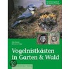 Vogelnistkästen in Garten & Wald by Otto Henze