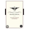 Vom Glück und Elend des Menschen by Blaise Pascal