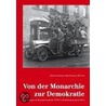 Von der Monarchie zur Demokratie? by Dietrich Kuessner