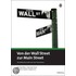 Von der Wallstreet zur Mainstreet