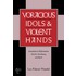 Voracious Idols And Violent Hands