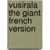 Vusirala The Giant French Version