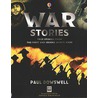 War Stories - Internet Referenced by Paul Dowswell