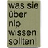 Was Sie über Nlp Wissen Sollten!