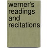 Werner's Readings And Recitations door Compiled by Elise West