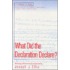 What Did The Declaration Declare?