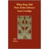 What Katy Did Next (Echo Library) door Susan Coolidge