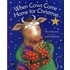 When Cows Come Home For Christmas