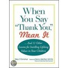 When You Say  Thank You,  Mean It door Mary Oædonohue