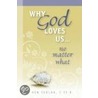 Why God Loves Us...No Matter What door Ken Sedlak