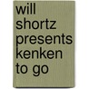 Will Shortz Presents Kenken to Go by Will Shirtz