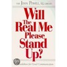 Will the Real Me Please Stand Up? door Loretta Brady
