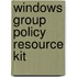 Windows Group Policy Resource Kit