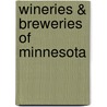 Wineries & Breweries of Minnesota door Watchable Wildlife