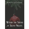 Within The Sound Of Silent Nights by E. Graham D.